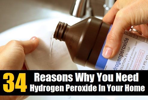 34 Razones por las que necesita el peróxido de hidrógeno en su hogar