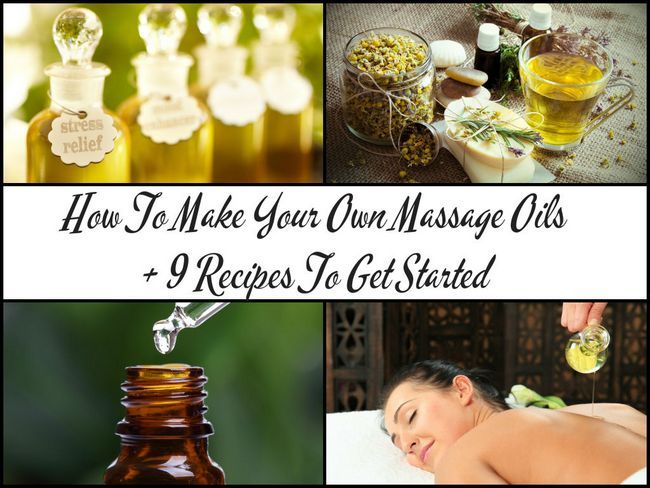 Cómo hacer tus propios totalmente naturales aceites de masaje + 9 recetas para empezar