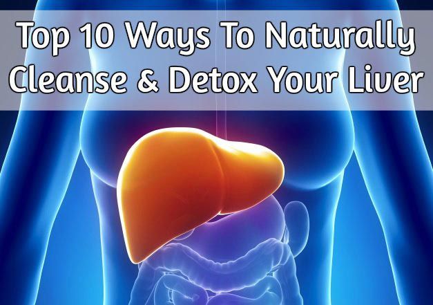 Las 10 maneras de limpiar de forma natural y desintoxicar el hígado