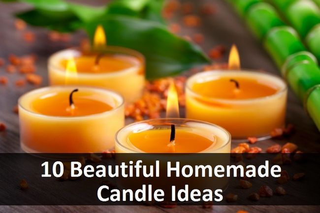 10 Hermosas Ideas hechas en casa de la vela
