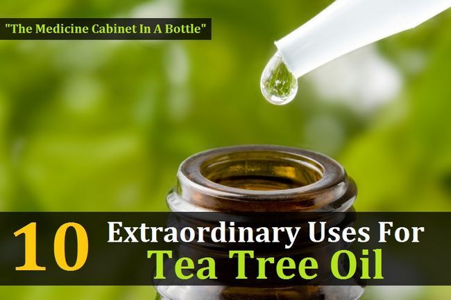 10 Usos extraordinario para Tea Tree Oil - The Medicine Cabinet en una botella