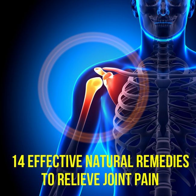 14 remedios naturales eficaces para aliviar el dolor de las articulaciones