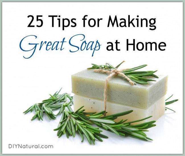 25 Más consejos para hacer increíble jabón en casa