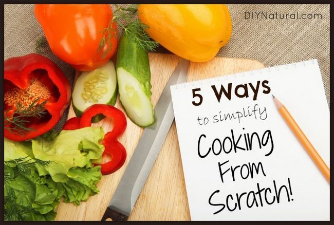 5 maneras de hacer más fácil cocinar desde cero