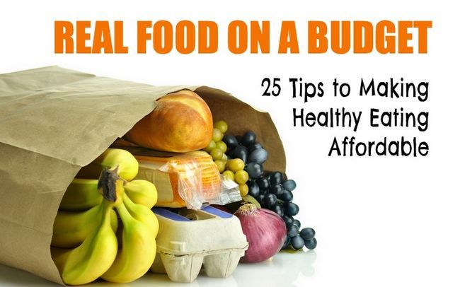 Real Food en un presupuesto - 25 maneras de hacer comer sano asequible