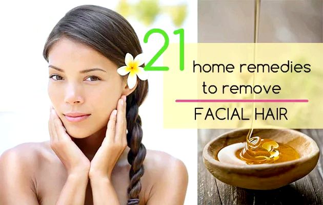 21 remedios caseros para eliminar el vello facial